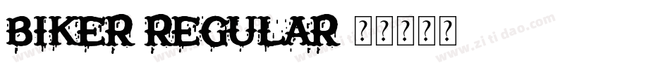 BIKER Regular字体转换